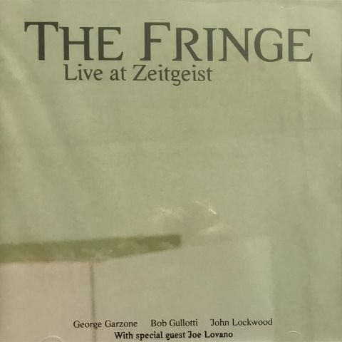 The Fringe Live at Zeitgeist album cover